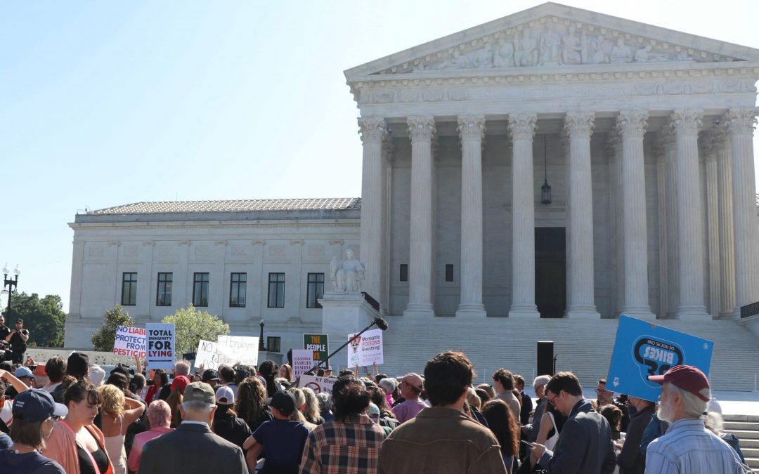 Amicus attorneys believe Monsanto has a leg up in Supreme Court bid to undercut 60,000 Roundup cases